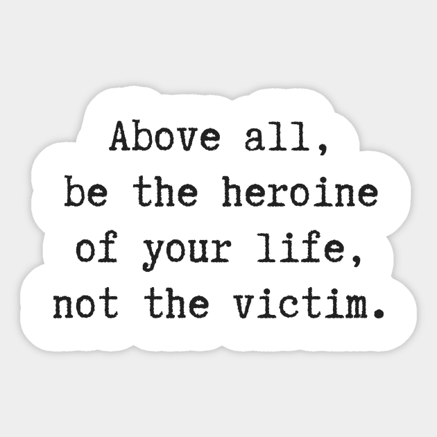 Be The Heroine Sticker by ryanmcintire1232
